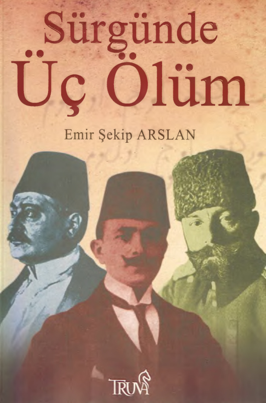 Sürgün, Üç Ölüm PDF – Emir Şekip Arslan