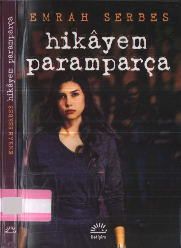 Hikayem Paramparça PDF – Emrah Serbes