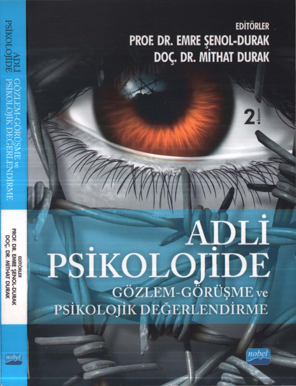 Adli Psikolojide Gözlem Görüşme Psikolojik Değerlendirme PDF – Emre Şenol-Durak, Mithat Durak