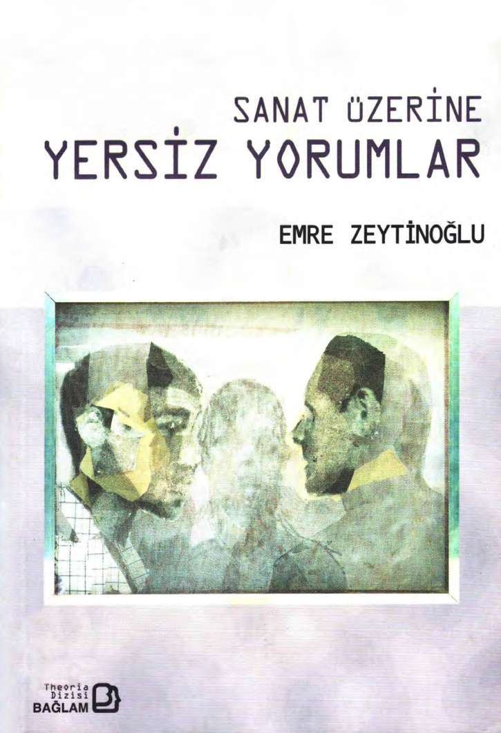 Sanat Üzerine Yersiz Yorumlar PDF – Emre Zeytinoğlu