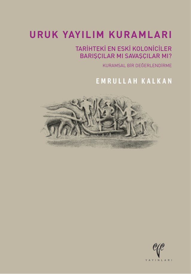 Uruk Yayılım Kuramları PDF – Emrullah Kalkan