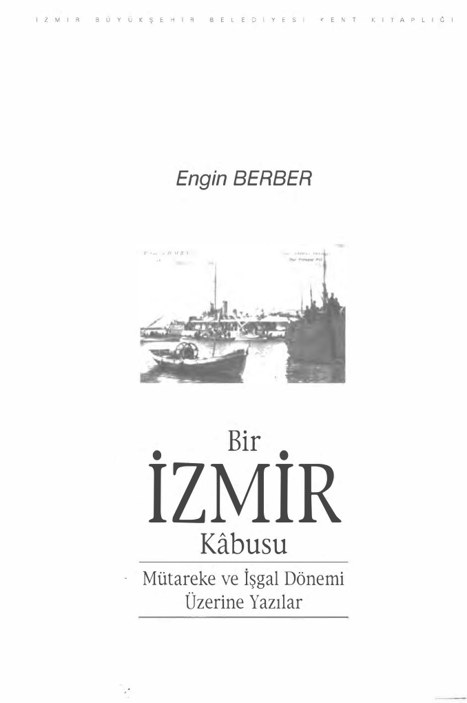 Bir İzmir Kabusu PDF – Engin Berber