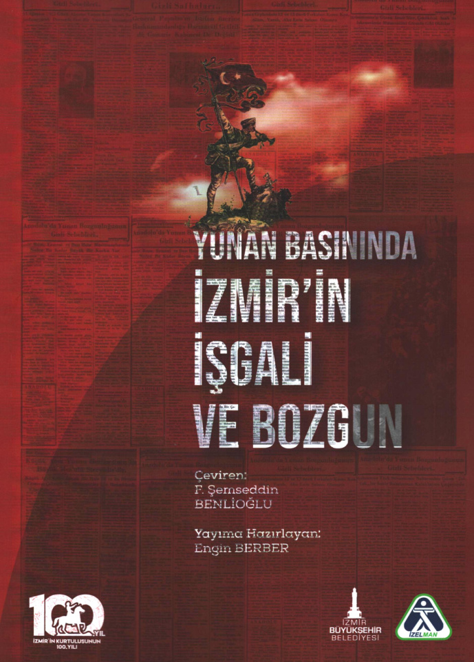 Engin Berber Yunan Basınında İzmir'in İşgali ve Bozgun Kitap Kapağı
