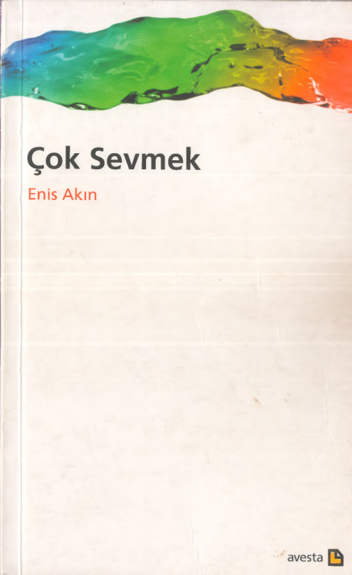 Çok Sevmek PDF – Enis Akın