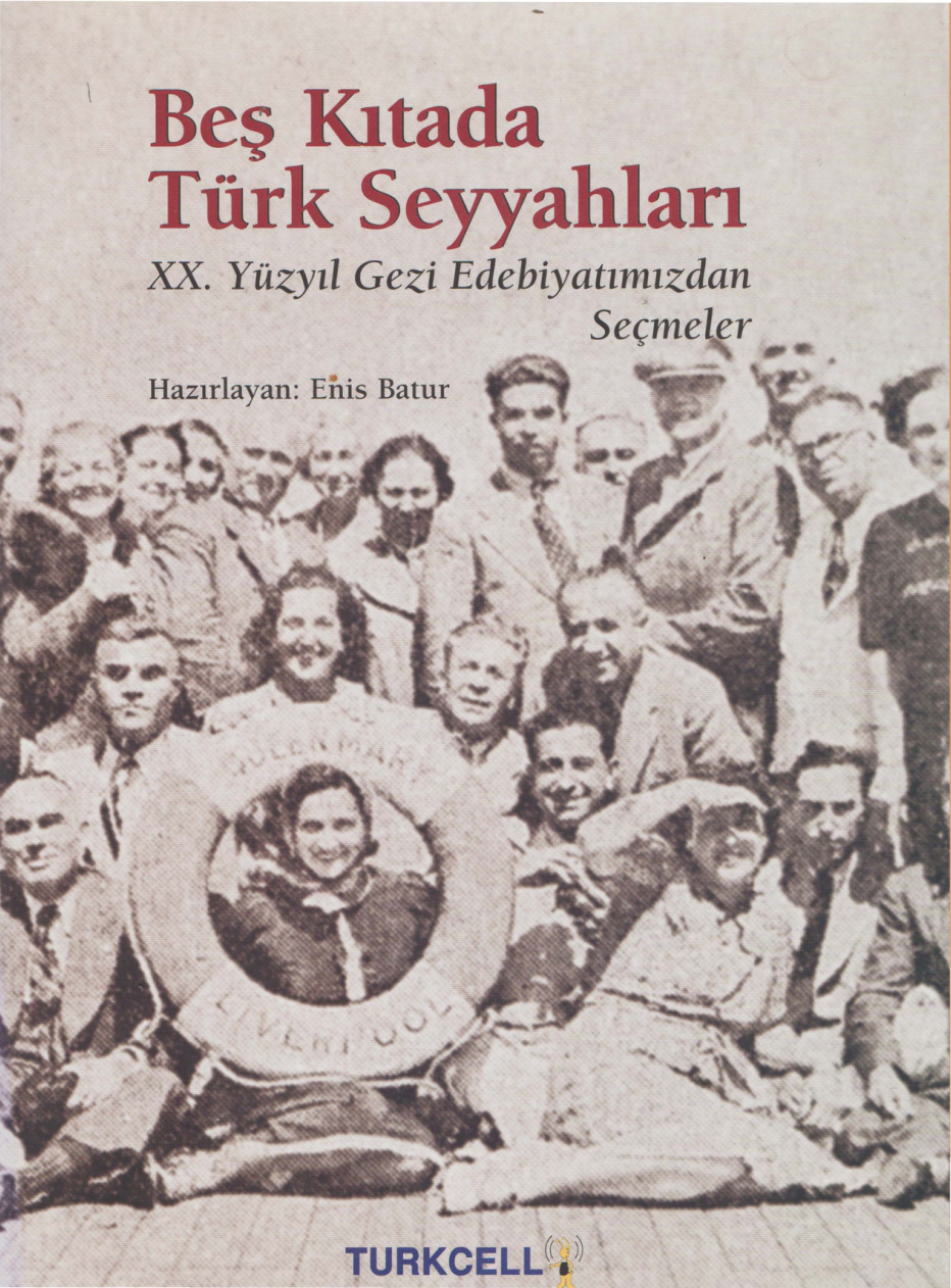 Beş Kıtada Türk Seyyahları PDF – Enis Batur