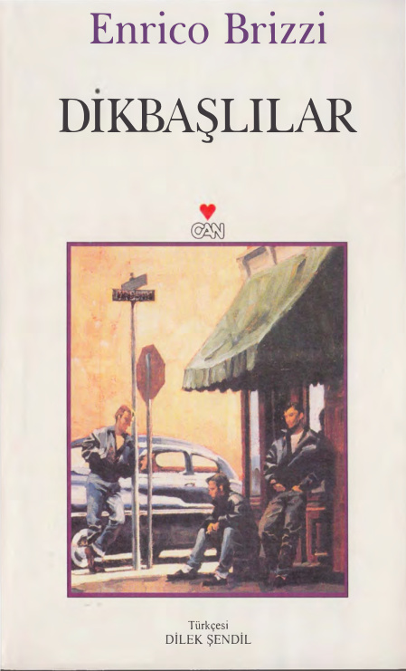 Dikbaşlılar PDF – Enrico Brizzi
