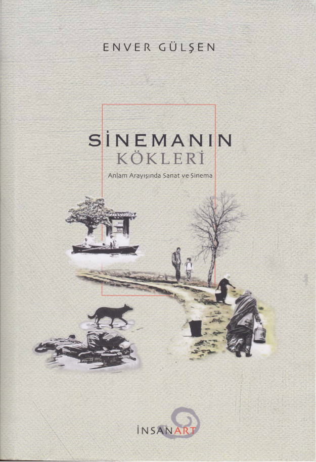 Sinemanın Kökleri PDF – Enver Gülşen