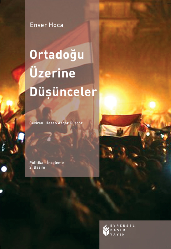 Ortadoğu Üzerine Düşünceler 1958-1983 PDF – Enver Hoca