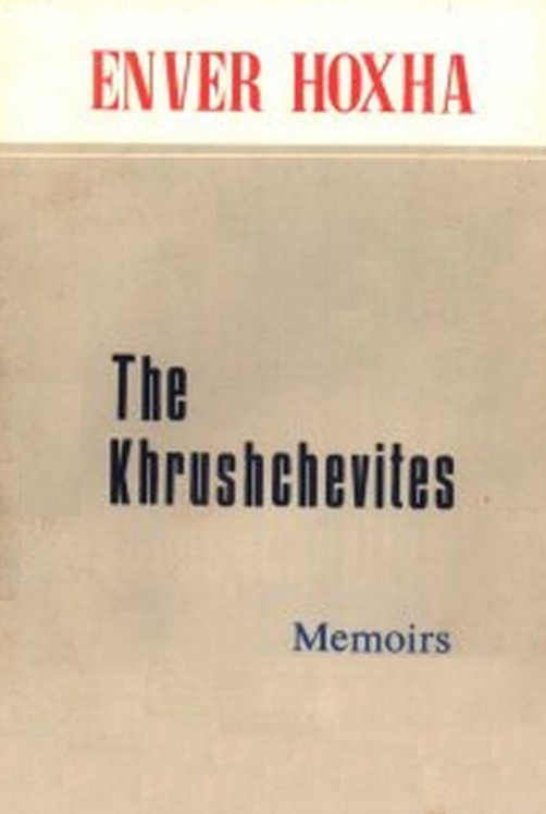 The Khrushchevites (Memoirs) PDF – Enver Hoxha