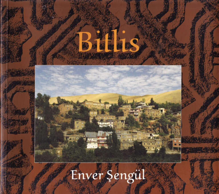 Enver Şengül Fotoğraflarla Bitlis Kitap Kapağı