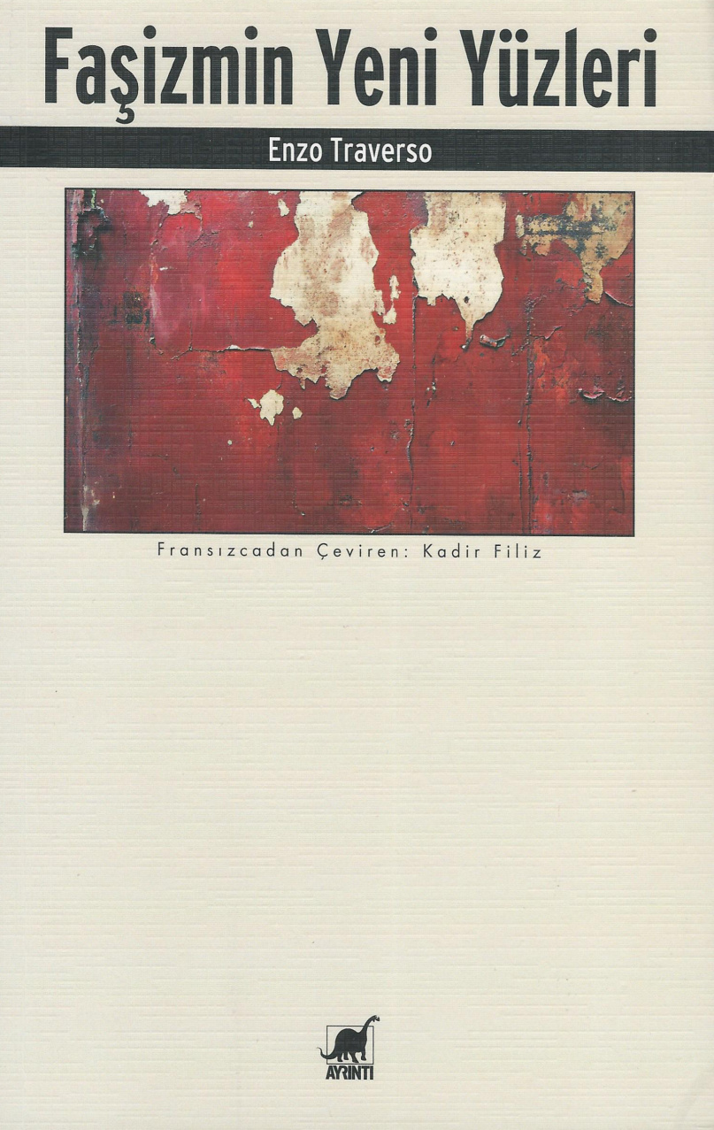 Faşizmin Yeni Yüzleri PDF – Enzo Traverso