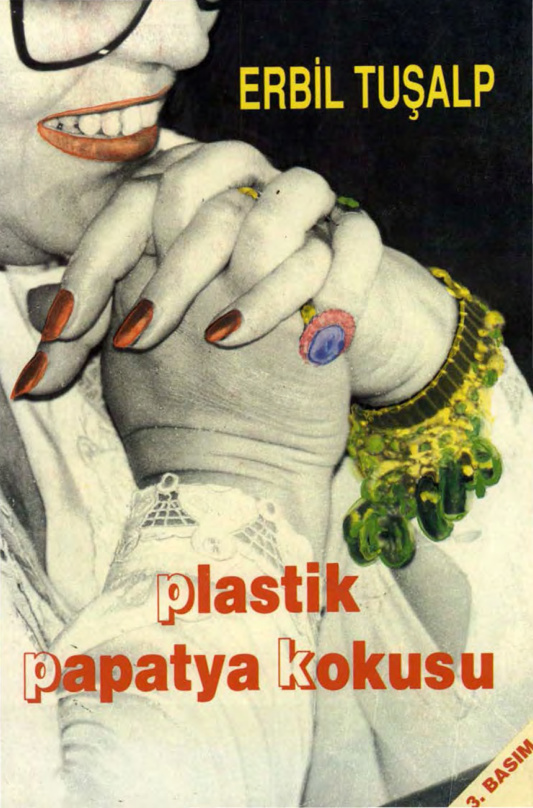Plastik Papatya Kokusu PDF – Erbil Tuşalp