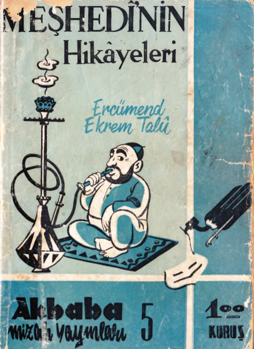 Meşhedi’nin Hikayeleri PDF – Ercümend Ekrem Talu