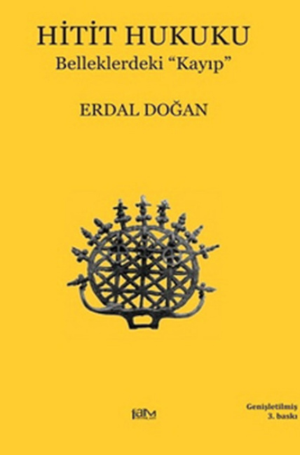 Hitit Hukuku: Belleklerdeki Kayıp PDF – Erdal Doğan