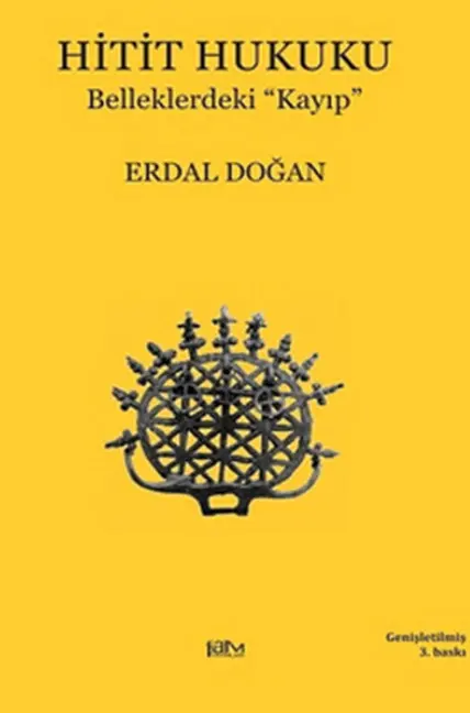 Hitit Hukuku: Belleklerdeki Kayıp PDF – Erdal Doğan