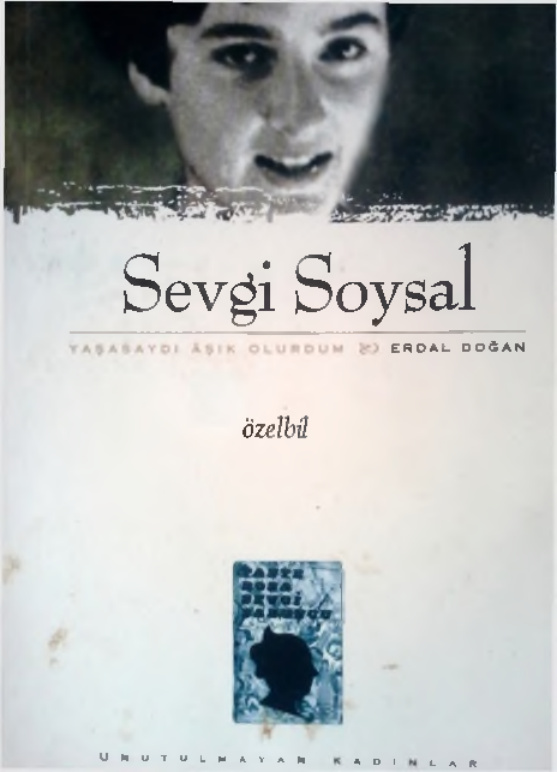 Sevgi Soysal Yaşasaydı Aşık Olurdum PDF – Erdal Doğan