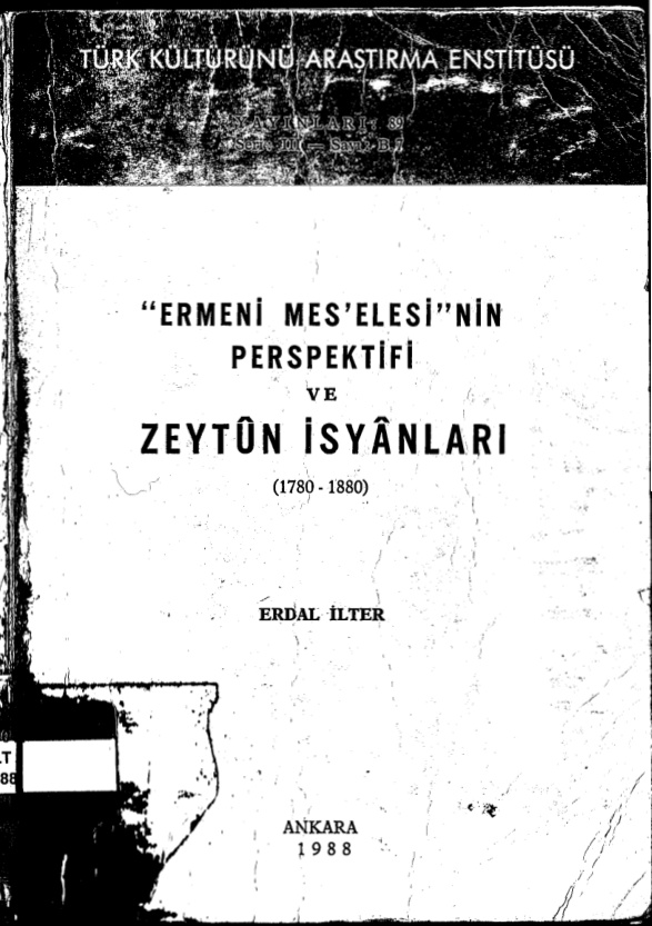 Ermeni Meselesinin Perspektifi ve Zeytun İsyanları (1780-1880) PDF – Erdal İlter