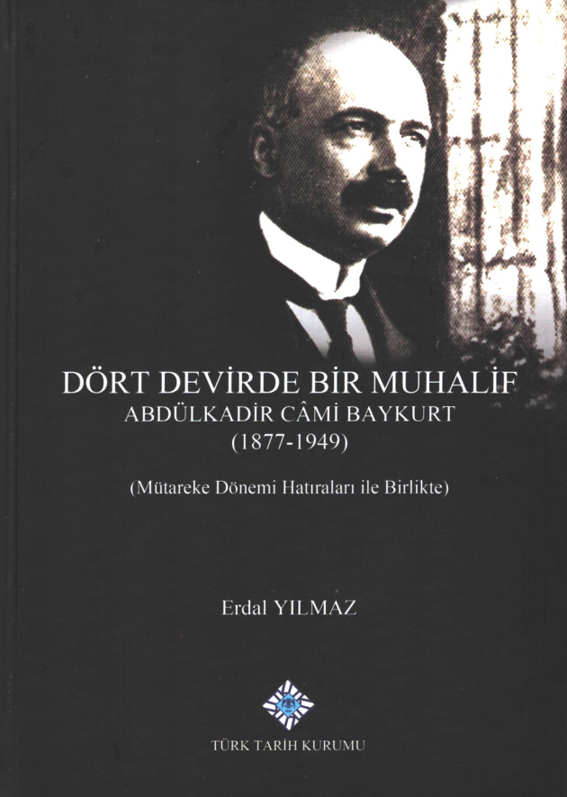 Dört Devirde Bir Muhalif: Abdülkadir Cami Baykurt PDF – Erdal Yılmaz