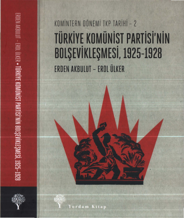 Komintern Dönemi TKP Tarihi 2 PDF – Erden Akbulut, Erol Ülker