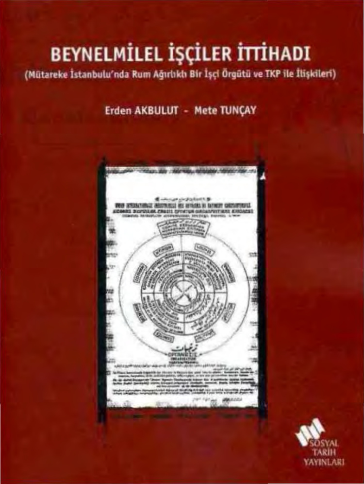 Beynelmilel İşçiler İttihadı (Tüstav) PDF – Erden Akbulut, Mete Tunçay