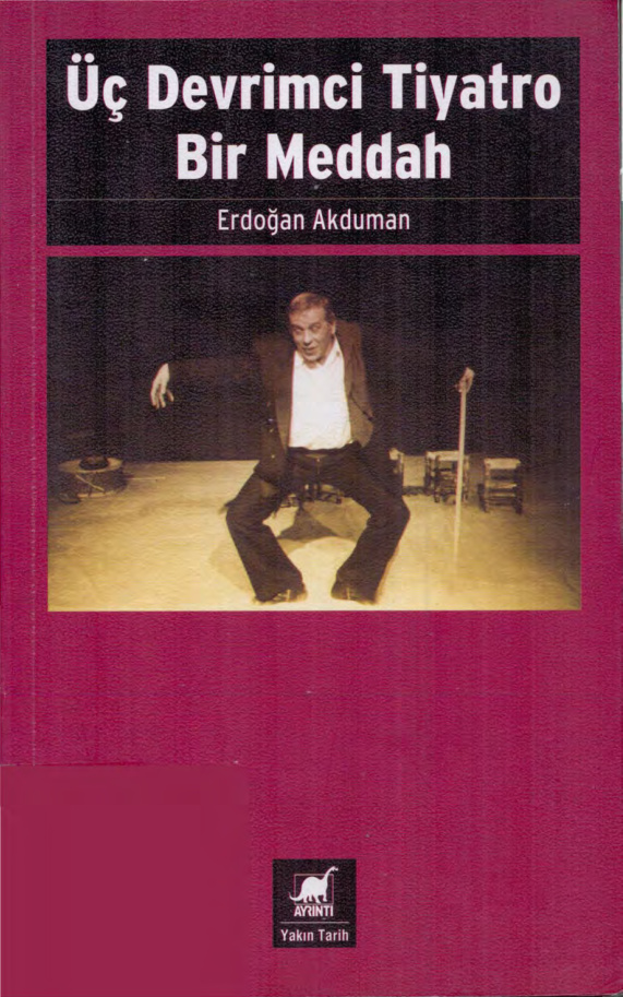 Üç Devrimci Tiyatro Bir Meddah PDF – Erdoğan Akduman