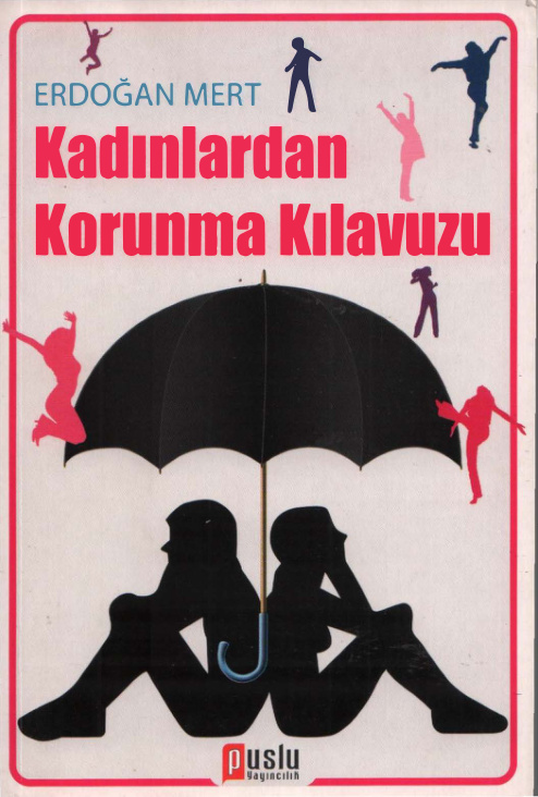 Kadınlardan Korunma Kılavuzu PDF – Erdoğan Mert