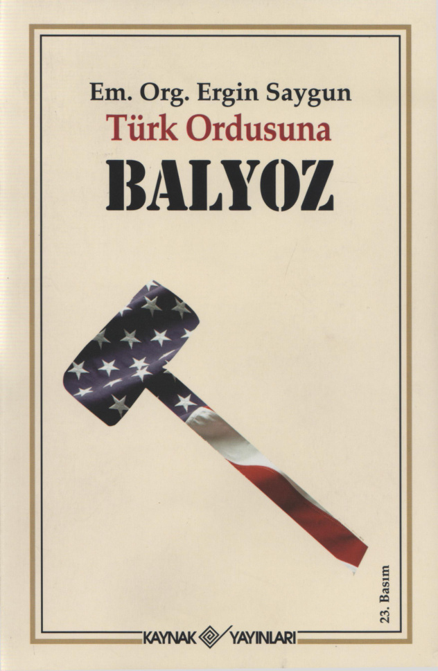 Türk Ordusuna Balyoz PDF – Ergin Saygun