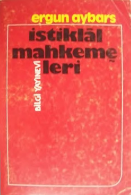 İstiklal Mahkemeleri PDF – Ergün Aybars