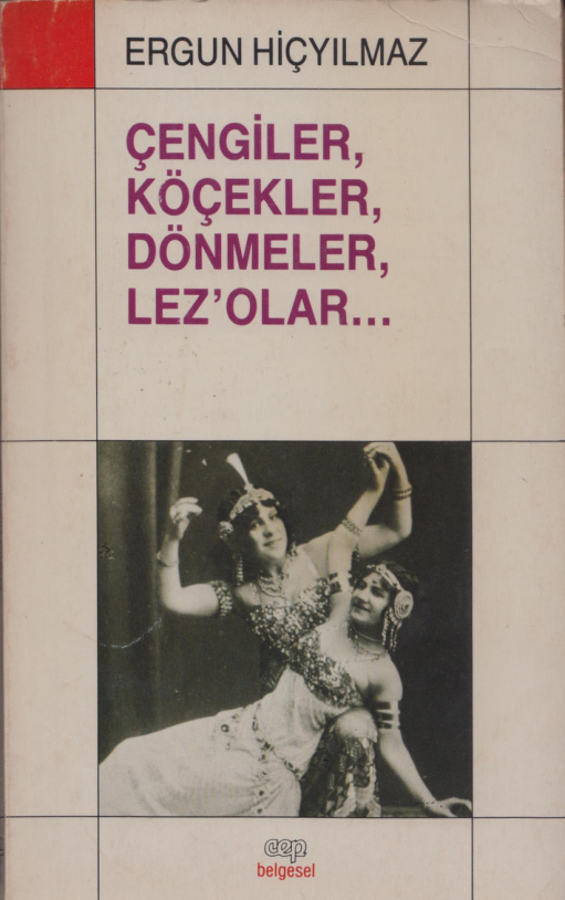 Çengiler Köçekler Dönmeler Lezolar PDF – Ergün Hiçyılmaz