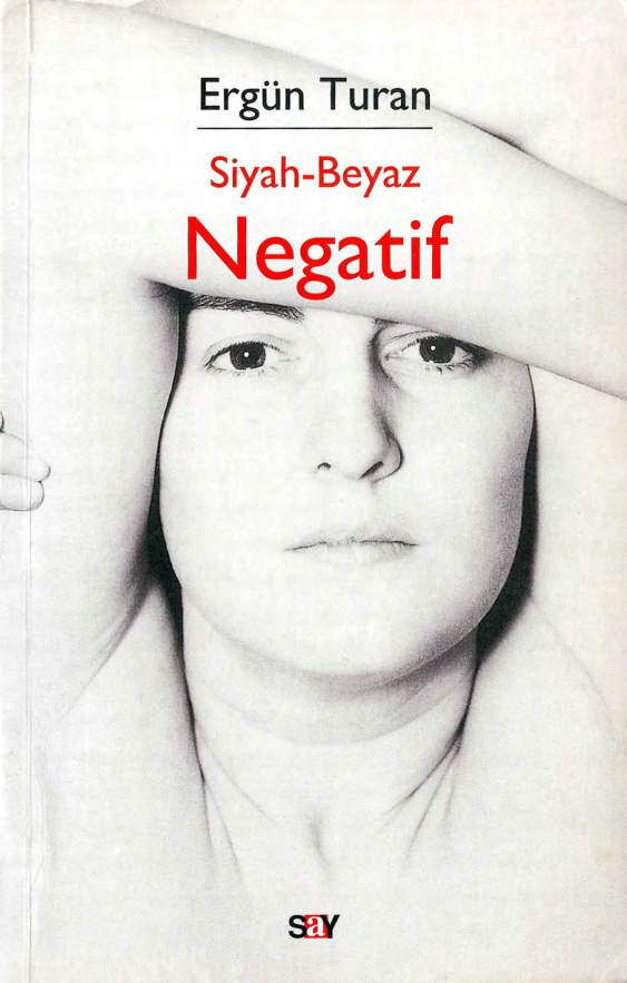 Siyah Beyaz Negatif PDF – Ergün Turan