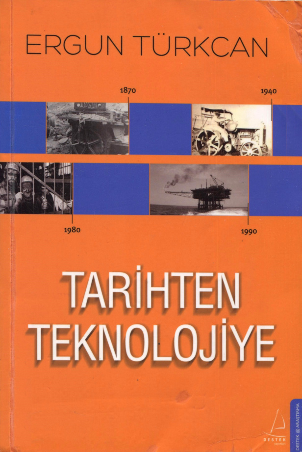 Tarihten Teknolojiye PDF – Ergun Türkcan
