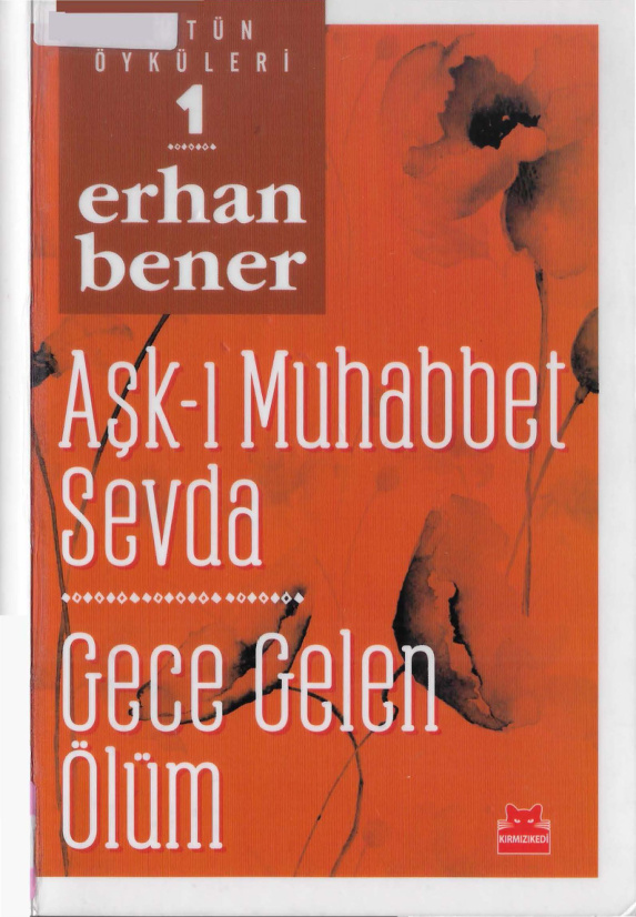Bütün Öyküleri 1 PDF – Erhan Bener