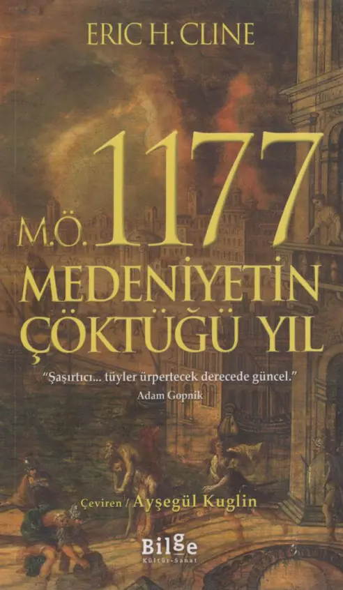 M.Ö. 1177: Medeniyetin Çöktüğü Yıl PDF – Eric H. Cline