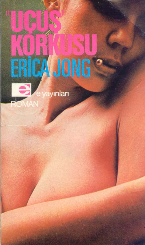Uçuş Korkusu PDF – Erica Jong