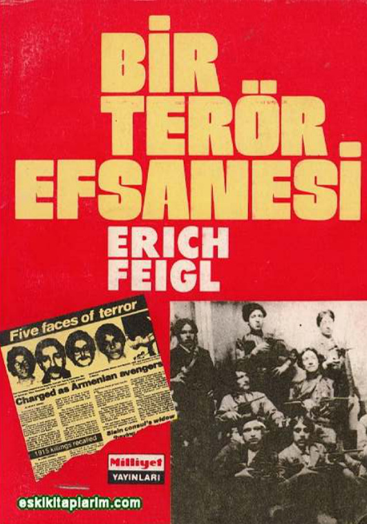 Bir Ermeni Terörü Efsanesi PDF – Erich Feigl
