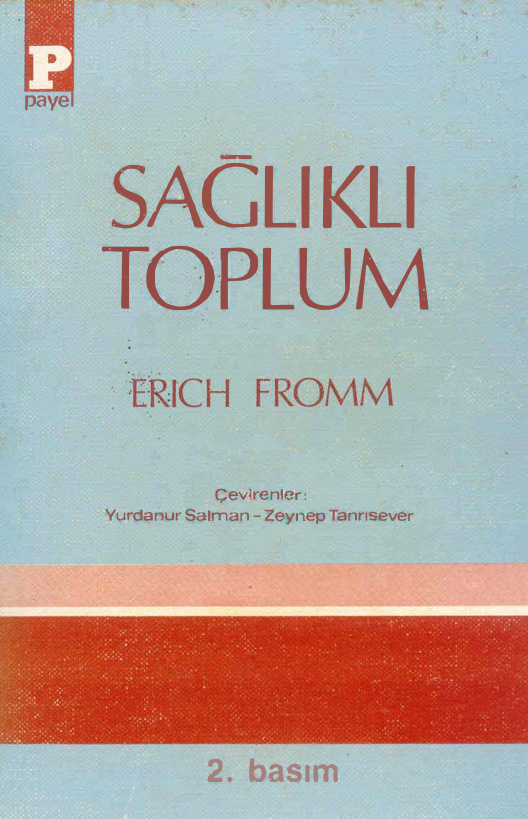 Sağlıklı Toplum PDF – Erich Fromm