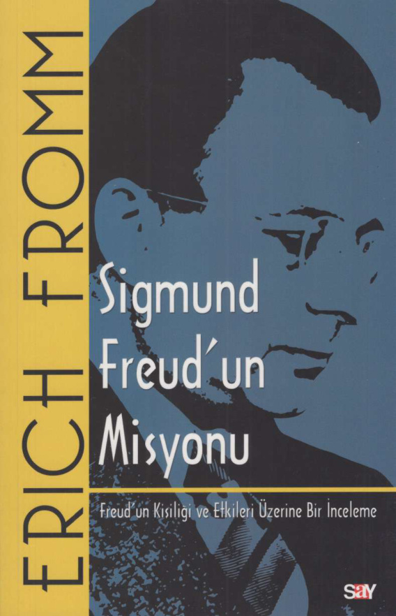 Sigmund Freud’un Misyonu PDF – Erich Fromm