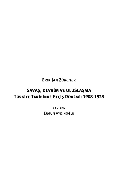 Savaş, Devrim ve Uluslaşma PDF – Erik Jan Zürcher