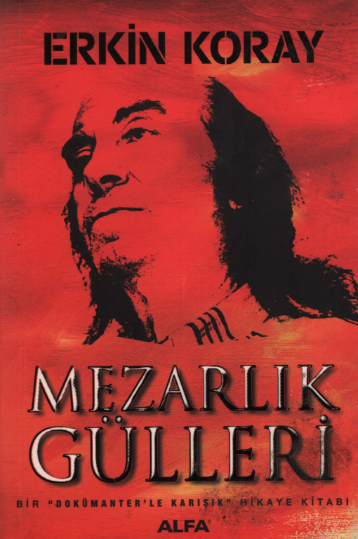 Mezarlık Gülleri PDF – Erkin Koray