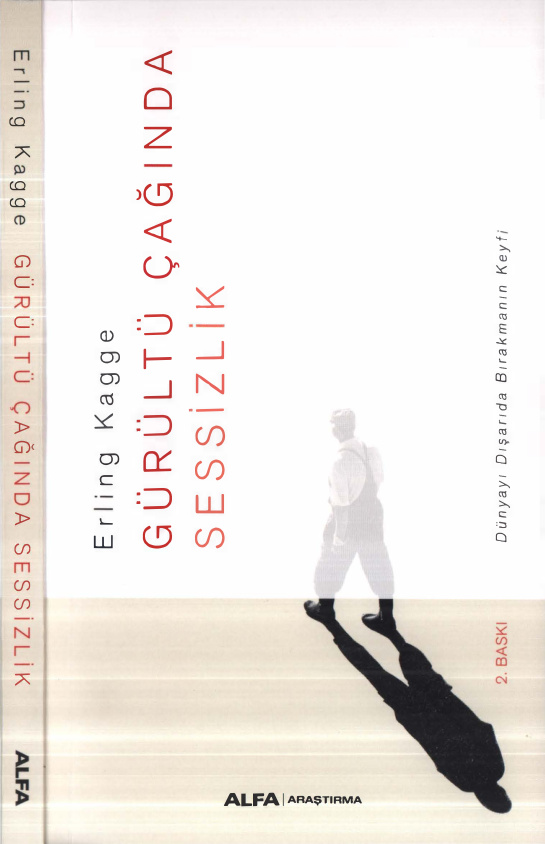 Gürültü Çağında Sessizlik PDF – Erling Kagge