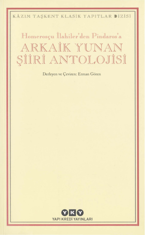 Arkaik Yunan Şiirleri Antolojisi PDF – Erman Gören