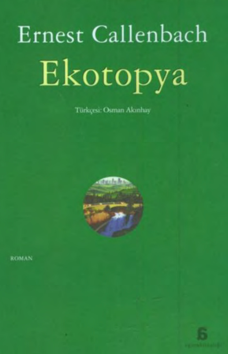 Ekotopya (Agora) PDF – Ernest Callenbach