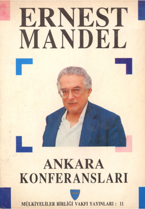 Ankara Konferansları PDF – Ernest Mandel