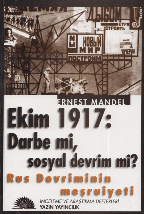 Ekim 1917: Darbe mi Sosyal Devrim mi? PDF – Ernest Mandel