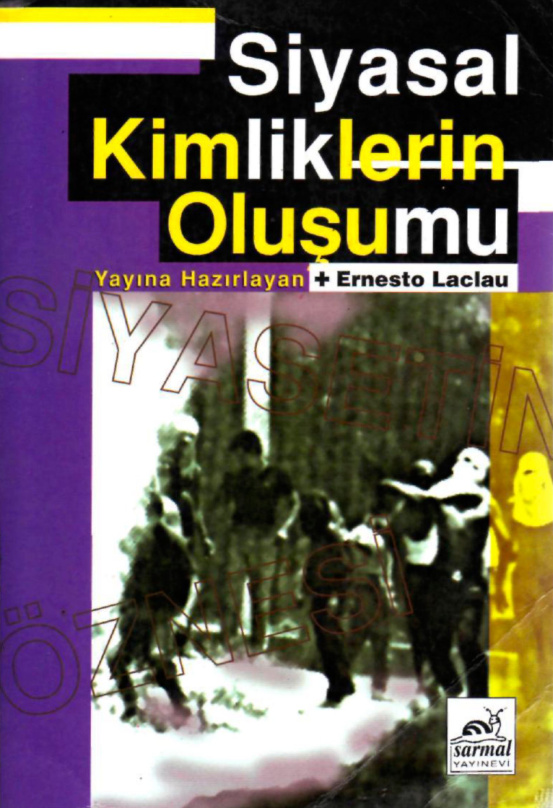 Siyasal Kimliklerin Oluşumu PDF – Ernesto Laclau