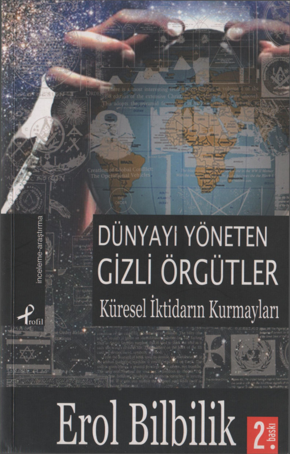 Dünyayı Yöneten Gizli Örgütler (Tüstav) PDF – Erol Bilbilik