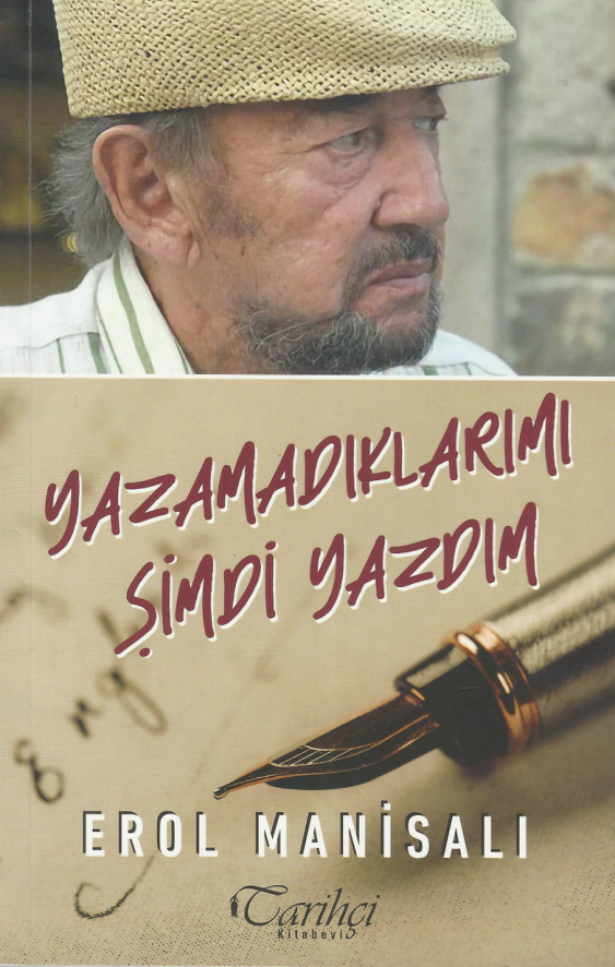 Yazamadıklarımı Şimdi Yazdım PDF – Erol Manisalı