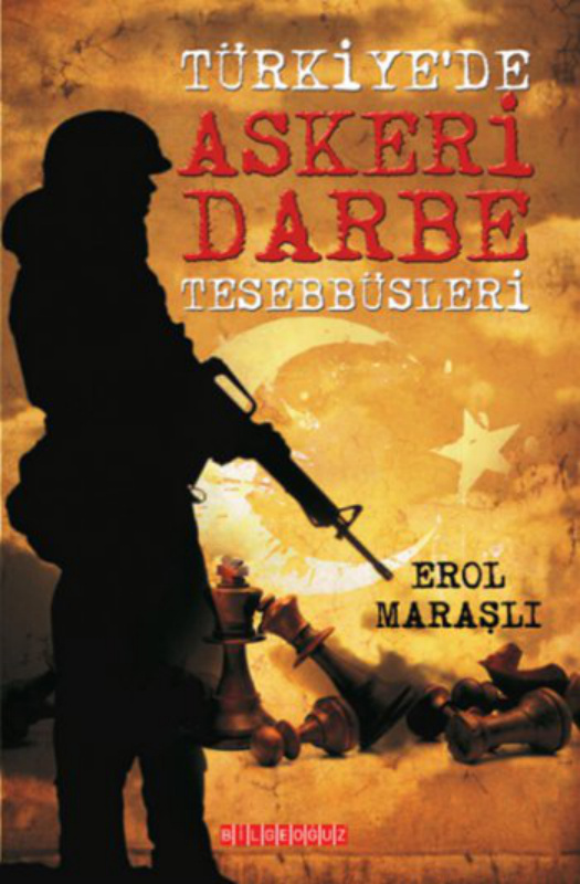Türkiye’de Askeri Darbe Teşebbüsleri PDF – Erol Maraşlı