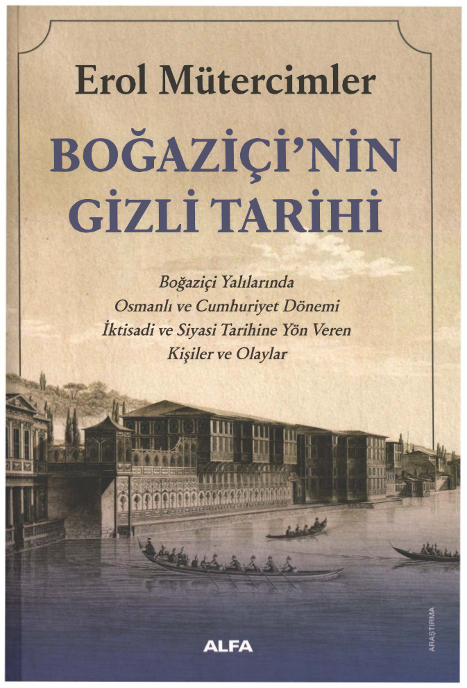 Erol Mütercimler Boğaziçi’nin Gizli Tarihi Alfa Yayınları Kitap Kapağı