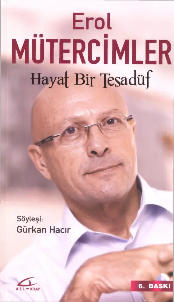 Erol Mütercimler Hayat Bir Tesadüf Asi Kitap Kitap Kapağı